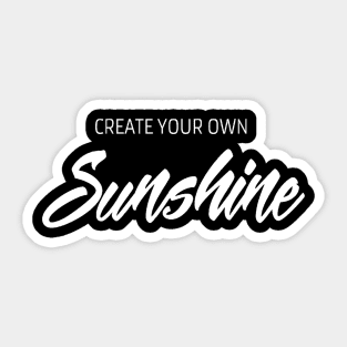 Create sunshine saying Sticker